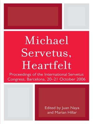 cover image of Michael Servetus, Heartfelt